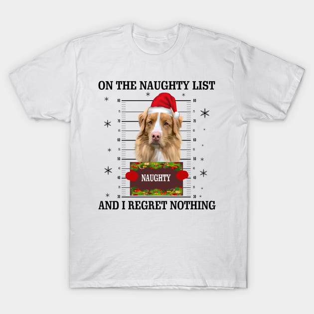 mugshot dog-On The Naughty List And I Regret Nothing T-Shirt by Cube2